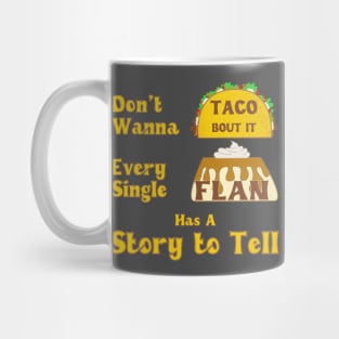 Taco Bout It Mug